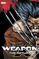 Weapon X: The Return Omnibus