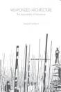 Weaponized Architecture - Preview