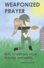 Weaponized Prayer - Preview