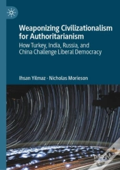 Capa do artigo Weaponizing Civilizationalism For Authoritarianism