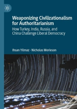 Capa do artigo Weaponizing Civilizationalism For Authoritarianism