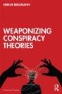 Weaponizing Conspiracy Theories - Preview