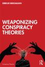 Weaponizing Conspiracy Theories - Preview
