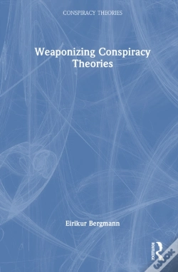 Capa do artigo Weaponizing Conspiracy Theories