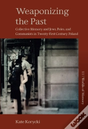 Capa do artigo Weaponizing The Past