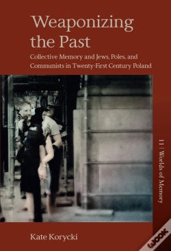 Capa do artigo Weaponizing The Past
