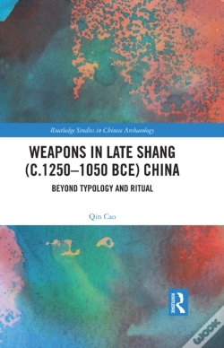 Capa do artigo Weapons In Late Shang (C.1250-1050 Bce) China
