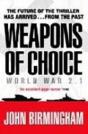 Weapons Of Choice - Preview