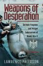 Weapons Of Desperation - Preview