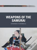 Weapons Of The Samurai