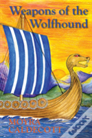 Weapons Of The Wolfhound