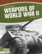 Weapons Of World War Ii - Preview