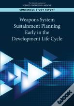 Weapons System Sustainment Planning Early In The Development Life Cycle