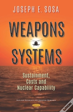 Capa do artigo Weapons Systems: Sustainment, Costs And Nuclear Capability