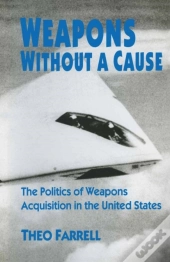 Weapons Without A Cause