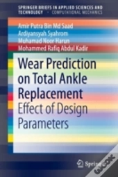 Wear Prediction On Total Ankle Replacement
