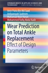 Wear Prediction On Total Ankle Replacement