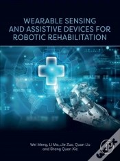 Capa do artigo Wearable Sensing And Assistive Devices For Robotic Rehabilitation
