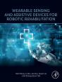 Wearable Sensing And Assistive Devices For Robotic Rehabilitation - Preview