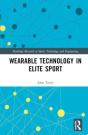 Wearable Technology In Elite Sport - Preview