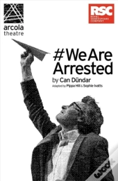 #Wearearrested