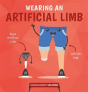 Wearing An Artificial Limb - Preview