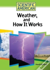Weather, And How It Works