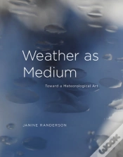 Capa do artigo Weather As Medium