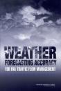 Weather Forecasting Accuracy For Faa Traffic Flow Management - Preview