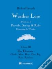 Weather Lore Volume Iii