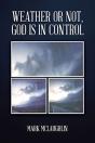 Weather Or Not, God Is In Control - Preview