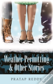 Weather Permitting & Other Stories
