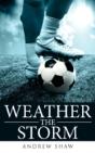 Weather The Storm - Preview