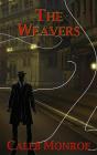 Weavers - Preview