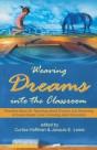 Weaving Dreams Into The Classroom: Pract - Preview