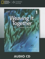 Weaving It Together 1 Audio Cd (4th Ed) - Preview