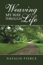 Weaving My Way Through Life - Preview