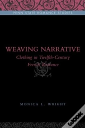 Weaving Narrative