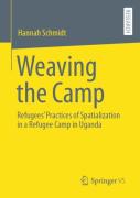 Weaving The Camp