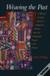 Capa do artigo Weaving The Past