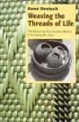 Weaving The Threads Of Life - Preview