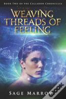 Weaving Threads Of Feeling