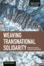 Weaving Transnational Solidarity: From The Catskills To Chiapas And Beyond - Preview