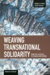 Weaving Transnational Solidarity: From The Catskills To Chiapas And Beyond