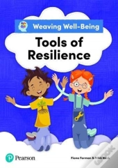 Weaving Well-Being Tools Of Resilience Pupil Book