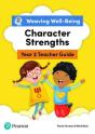 Weaving Well-Being Year 2 / P3 Character Strengths Teacher Guide - Preview