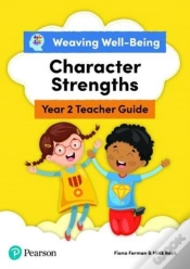 Capa do artigo Weaving Well-Being Year 2 / P3 Character Strengths Teacher Guide