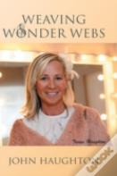 Weaving Wonder Webs