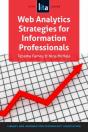 Web Analytics Strategies For Information Professionals - Preview