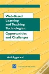 Web-Based Learning And Teaching Technologies